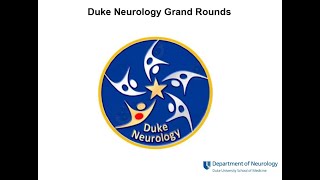 Duke Neurology Grand Rounds March 23 2022 Matthew Schrag MD PhD [upl. by Nairrot]