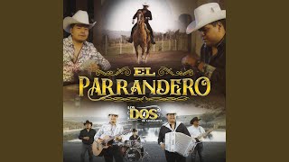 El Parrandero [upl. by Ansilma]