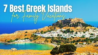 Best Greek Islands for Families  7 Best Greeks Destinations for Family Travel [upl. by Elijah]