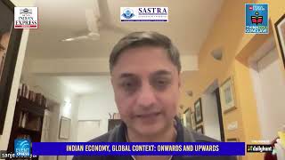 Sanjeev Sanyal  Indian Economy Global Context Onwards and upwards [upl. by Nylessej]