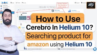 How to Use Cerebro In Helium 10 Searching product for amazon using Helium 10 AFP ENTREPRENEURS [upl. by Schechter73]