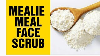 Mealie Meal Face Scrub For Pimples and Dark Spots [upl. by Bennir]