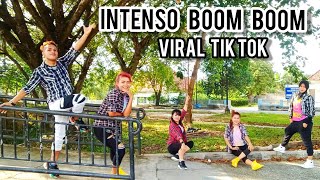 INTENSO BOOM BOOM  VIRAL TIKTOK [upl. by Aniloj]