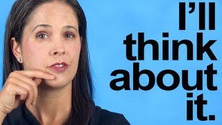 How to Pronounce ILL THINK ABOUT IT  American English [upl. by Trbor]