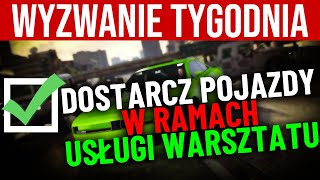 Dostarcz pojazdy w ramach usługi warsztatu  WYZWANIE TYGODNIA  GTA ONLINE [upl. by Nylorak]