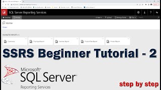 SQL Server Reporting Services SSRS Tutorial for Beginners  2 [upl. by Grefe352]