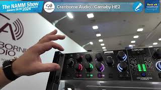 NAMM2024【RockoN Report  Day2】 Cranborne audio  Carnaby HE2 [upl. by Neb]