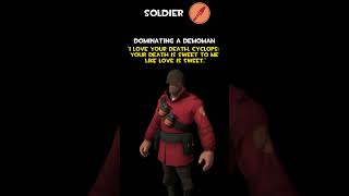 Soldier  Dominating A Demoman  Soldier Voice Lines [upl. by Rihana]