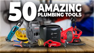 50 Amazing Plumbing Tools That You Should Have [upl. by Anika]