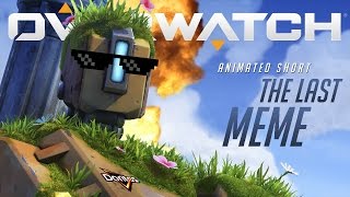 Overwatch Animated Short  The Last Meme [upl. by Tempest]