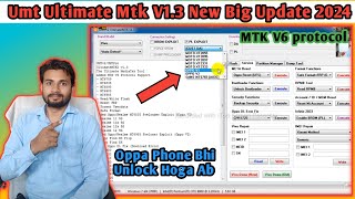 UMTv2UMT Pro UltimateMTK2 v13  MTK V6 UMTPro UltimateMTK v13 Full Explain New Update 2024 [upl. by Enaj]