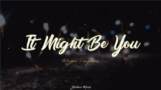 Michael Pangilinan  It Might Be You Lyric Video [upl. by Inail]