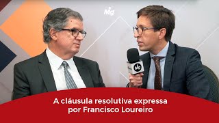 A cláusula resolutiva expressa por Francisco Loureiro [upl. by Bentlee]