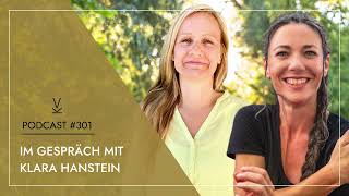 Angst und Panik  Im Gespräch mit Klara Hanstein  Podcast 301 [upl. by Eillek]