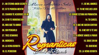 Marco Antonio Solis Lo Mejor de Lo Mejor Romanticas Mix Recuerdos Del Ayer  Mix 20 Exitos Favoritos [upl. by Ahtnahc]