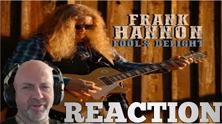 Frank Hannon  Fools Delight REACTION [upl. by Nomrac]