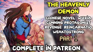 WUXIA Chronicles of the Heavenly Demon Audiobook Part 1 [upl. by Yretsym73]