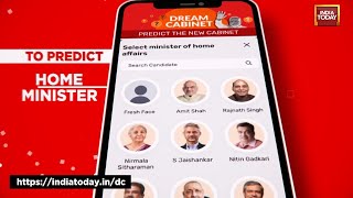 Predict The Home Defense amp Finance Minister Create Your Dream Cabinet Only On India Today [upl. by Ammon981]