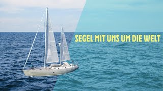 Segel mit uns um die Welt [upl. by Urita]