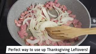 Thanksgiving Ham Leftovers [upl. by Trefler884]