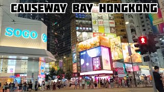 Jalan Malam di Causeway Bay Hongkong [upl. by Ettenaej]