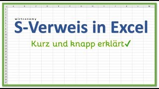 Sverweis Excel kurz und knapp erklärt  Beispielaufgabe  Excel Grundwissen  wirtconomy [upl. by Catt]