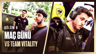 MAÇ GÜNÜ VS Team Vitality  VCT 2024 EMEA Stage 2  Vlog 8 [upl. by Ycnan851]