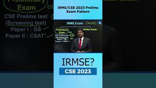 IRMSECSE 2023  Prelims Exam Pattern Explained By B Singh Sir CMD NEXT IAS [upl. by Rozamond]