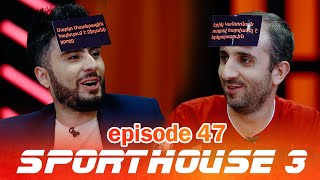 SportHouse 3  Episode 47  Դատի ենք տալիս Ռեյնջերսին Ռոբը խաբեց շատ խնդալու խաղ Արմեն Գարամյան [upl. by Tuhn]