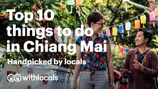 The BEST 10 Things to do in Chiang Mai 🇹🇭 Handpicked by Locals Thailand ChiangMai Travelguide [upl. by Eiuol937]