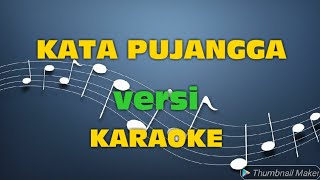 Kata pujangga  Rhoma irama versi karaoke [upl. by Yecad634]