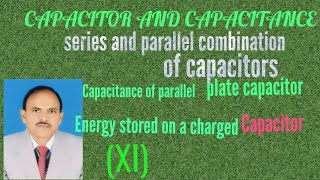 Capacitor and Capacitance XI   rntripathi on physics [upl. by Lunnete]