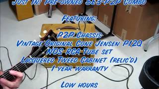 Tweed Deluxe Speed Shop  Just In  Preowned 5E3 P2P Combo [upl. by Irena290]