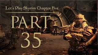 Lets Play Skyrim Chapter 5 Dragonborn  Part 31 [upl. by Che354]