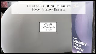 Elegear Cooling Memory Foam Pillow Review [upl. by Klotz159]