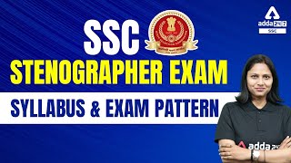 SSC Stenographer Syllabus amp Exam Pattern  SSC Stenographer 2022 Exam [upl. by Enilekaj134]