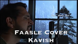 Faasle  Kaavish  Cover  Studio Version [upl. by Lorna]