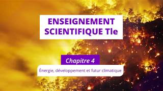 Énergie développement et futur climatique Enseignement scientifique Tle [upl. by Eduino]