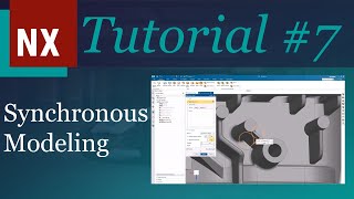 Siemens NX Tutorial Part 7 Synchronous Modeling  Beginners Guide [upl. by Zeb]