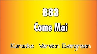 883  Come Mai versione Karaoke Academy Italia [upl. by Eveneg]