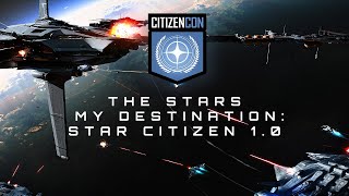 CitizenCon 2954 The Stars My Destination Star Citizen 10 [upl. by Pattison621]