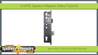 Roto UPVC Door Lock Case Latch Reversal [upl. by Nnav]