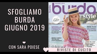 Sfogliamo BURDA STYLE Giugno 2019  rivista cartamodelli  burda style june 2019 full review [upl. by Lionel]