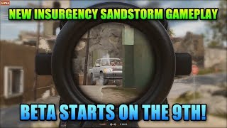 Insurgency Sandstorm Gameplay and Beta Start Date [upl. by Norven]