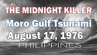 The midnight killer  Moro Gulf Tsunami [upl. by Rolfe]