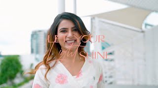 Let Your Light Shine  Saaki with Samantha Ruth Prabhu [upl. by Claudine542]