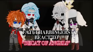 Fatui Harbingers react to “Decay of Angels”  DOABsd  11  ENGRUS [upl. by Kristy]