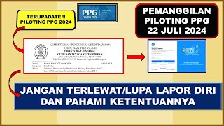 🔴UPDATE Pemanggilan PILOTING PPG 2226 JULI 2024©️ Cek SIM PKB [upl. by Annaitat]