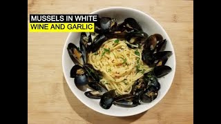 Mussels with White Wine and Garlic [upl. by Nicole]