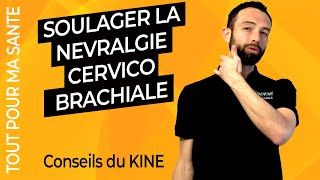 Névralgie cervicobrachiale  traitement et exercices kiné [upl. by Yllaw]